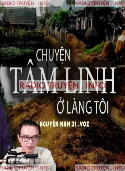 Chuyện Tâm Linh Ở Làng Tôi