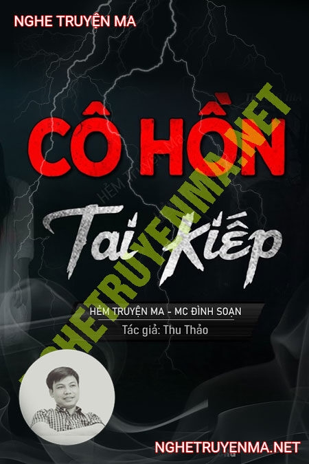 Cô Hồn Tai Kiếp