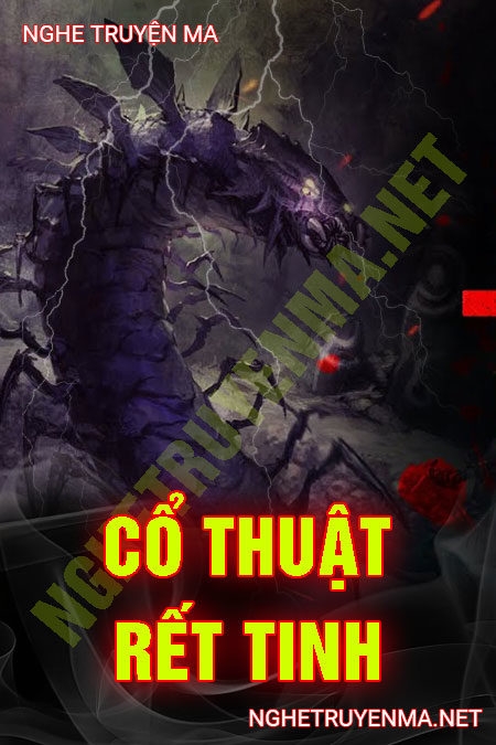 Cổ Thuật Rết Tinh