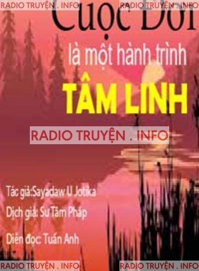 Cuộc Đời Là Một Hành Trình Tâm Linh