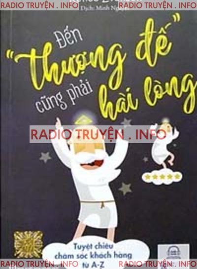 Đến Thượng Đế Cũng Phải Hài Lòng