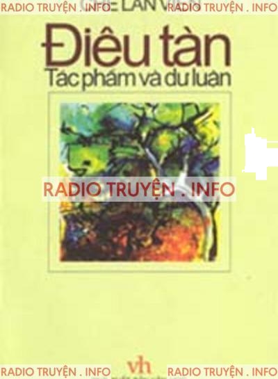 Điêu Tàn, Tác Phẩm Và Dư Luận