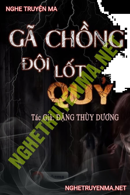 Gã Chồng Đội Lốt Quỷ