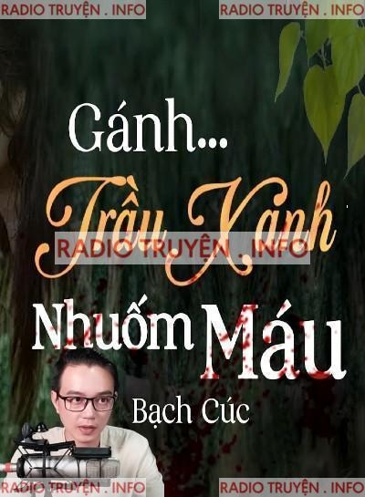 Gánh Trầu Xanh Nhuốm Máu
