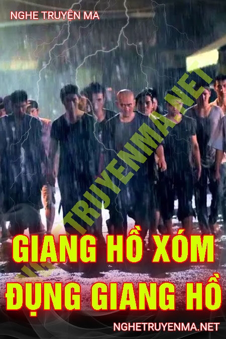 Giang Hồ Xóm Đụng Giang Hồ