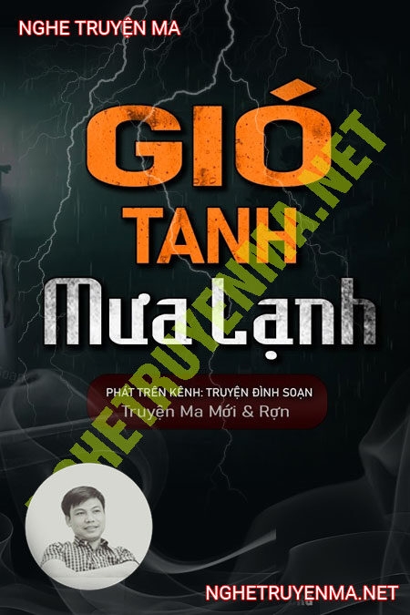 Gió Tanh Mưa Lạnh