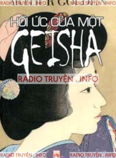 Hồi Ức Của Một Geisha