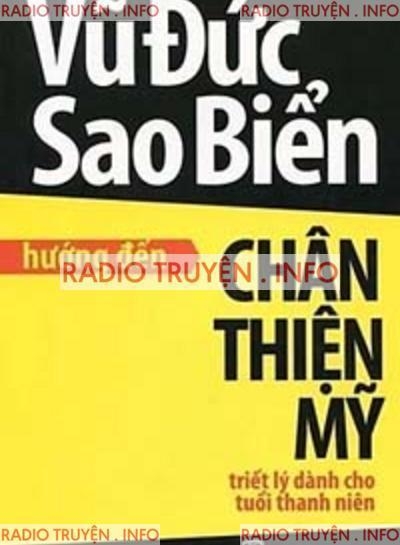 Hướng Đến Chân Thiện Mỹ, Triết Lý Dành Cho Tuổi Thanh Niên