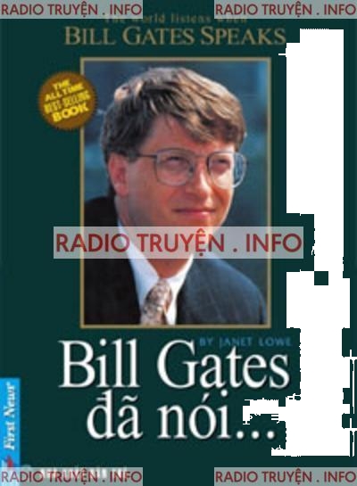 Bill Gates Đã Nói...