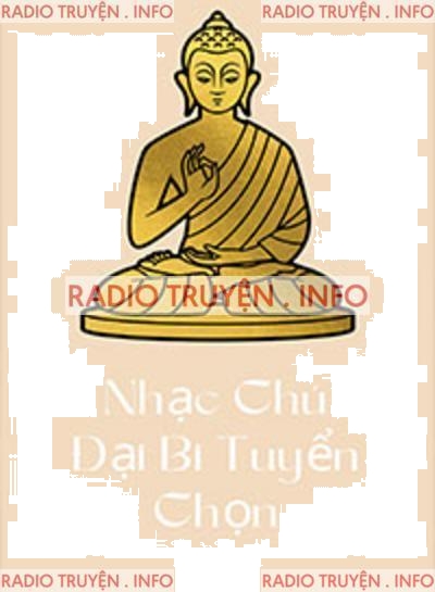 Nhạc Chú Đại Bi Tuyển Chọn