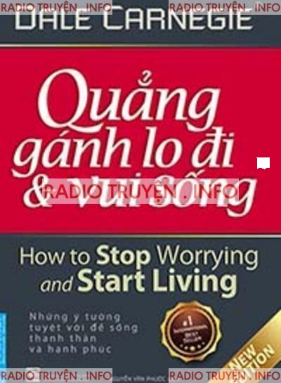 Quẳng Gánh Lo Đi Và Vui Sống