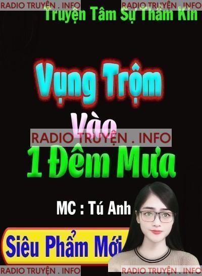 Vụng Trộm Một Đêm Mưa