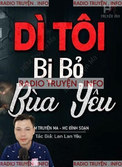 Dì Tôi Bị Bỏ Bùa Yêu