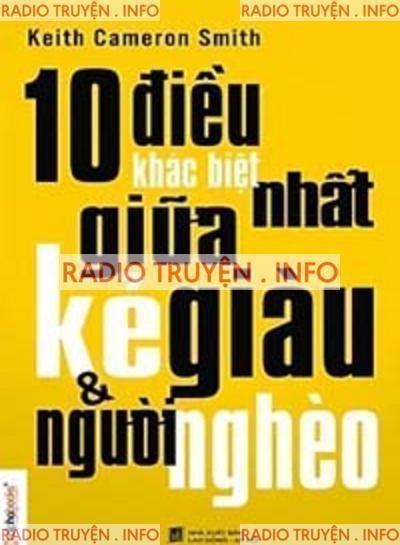 10 Điều Khác Biệt Nhất Giữa Kẻ Giàu Và Người Nghèo