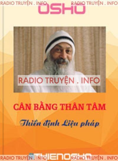 Cân Bằng Thân Tâm - osho