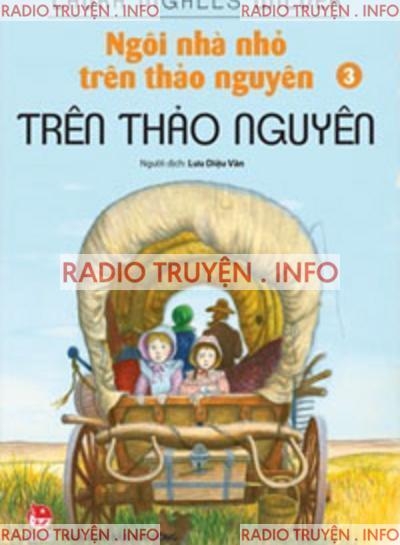 Ngôi Nhà Nhỏ Trên Thảo Nguyên 3