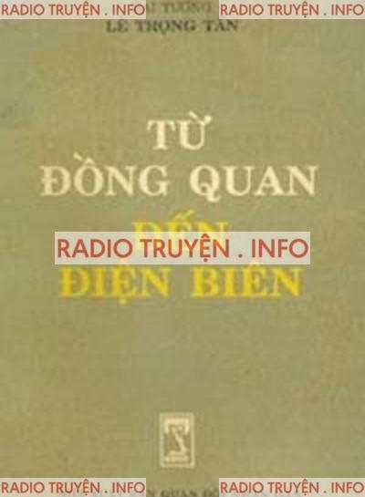 Từ Đồng Quan Đến Điện Biên