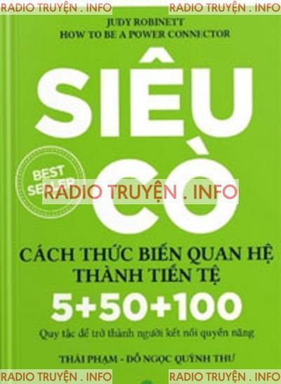 Siêu Cò, Cách Thức Biến Quan Hệ Thành Tiền Tệ