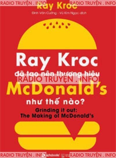 Ray Kroc Đã Tạo Nên Thương Hiệu Mcdonald's Như Thế Nào?