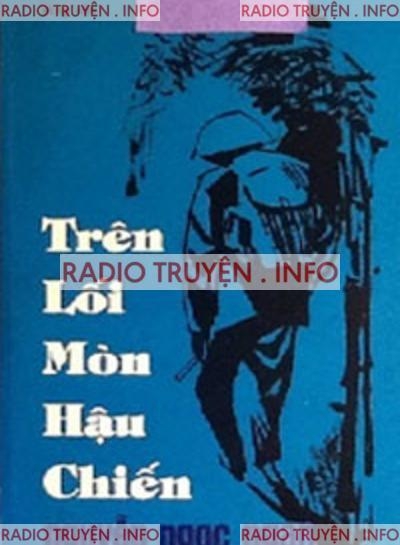 Trên Lối Mòn Hậu Chiến