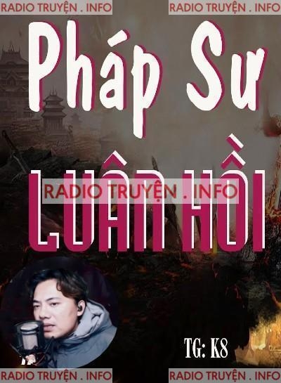 Pháp Sư Luân Hồi