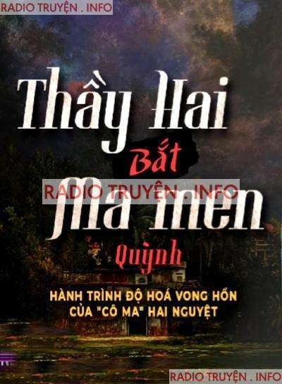 Thầy Hai Bắt Ma Men