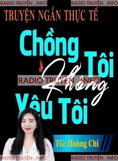 Chồng Tôi Không Yêu Tôi