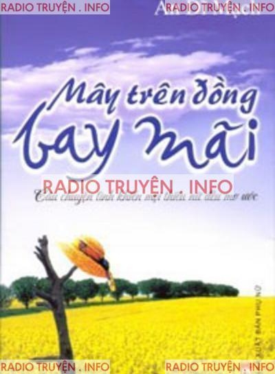 Mây Trên Đồng Bay Mãi