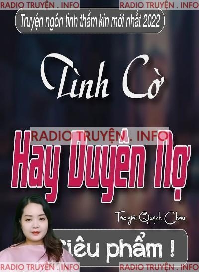 Tình Cờ Hay Duyên Nợ