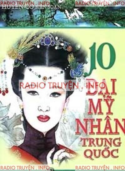 10 Đại Mỹ Nhân Trung Quốc