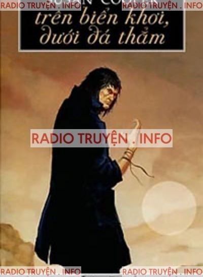 Trên Biển Khơi Dưới Đá Thẳm