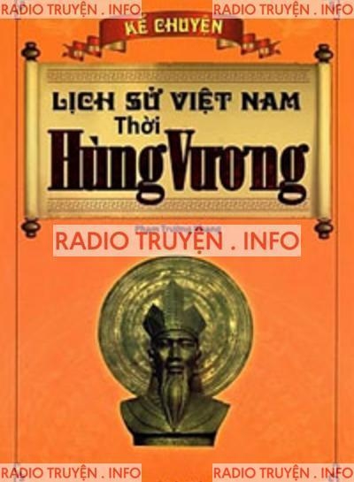 Kể Chuyện Lịch Sử Việt Nam Thời Hùng Vương