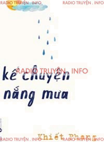 Kể Chuyện Nắng Mưa