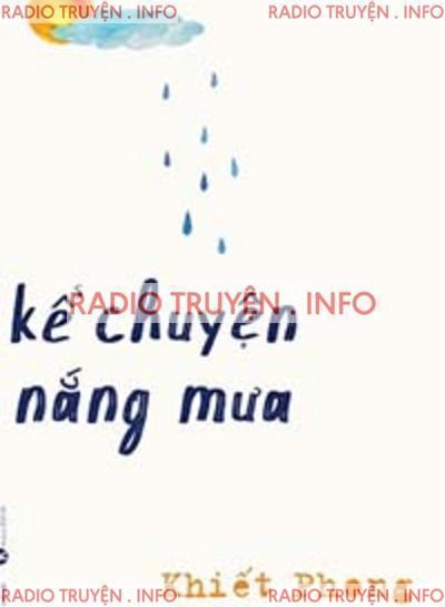 Kể Chuyện Nắng Mưa