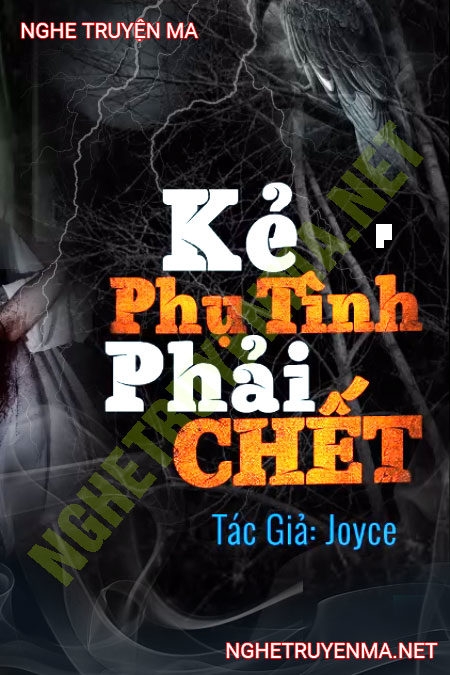 Kẻ Phụ Tình Phải C.hết