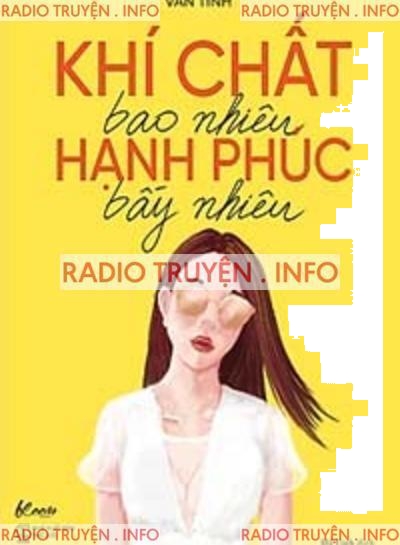 Khí Chất Bao Nhiêu Hạnh Phúc Bấy Nhiêu