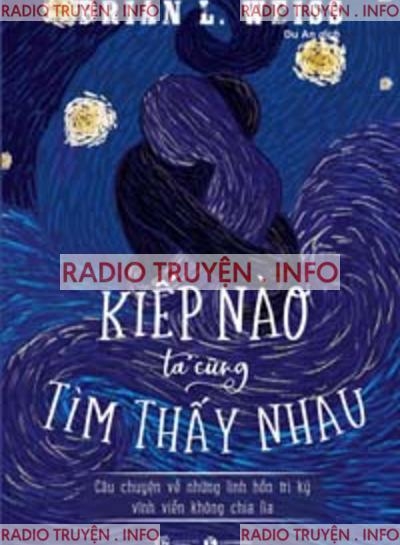 Kiếp Nào Ta Cũng Tìm Thấy Nhau