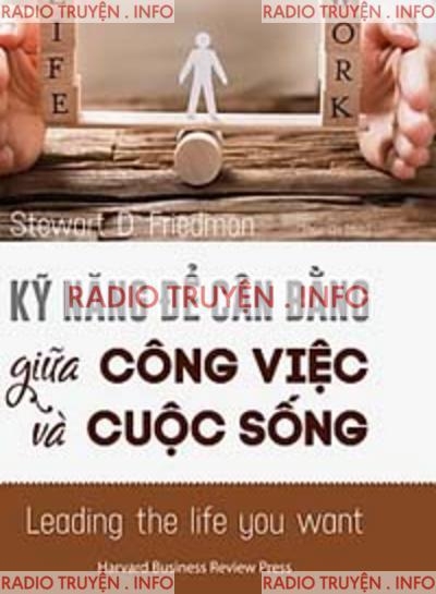 Kỹ Năng Để Cân Bằng Giữa Công Việc Và Cuộc Sống