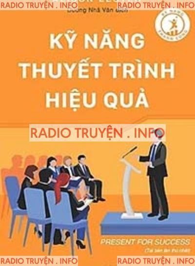 Kỹ Năng Thuyết Trình Hiệu Quả