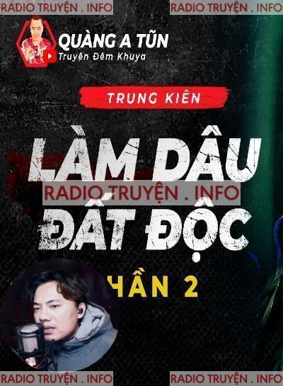 Làm Dâu Đất Độc (Phần 2)