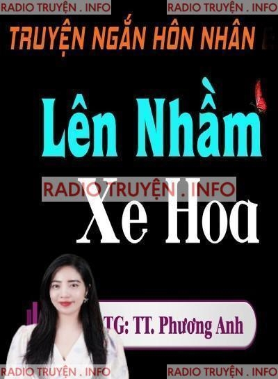 Lên Nhầm Xe Hoa