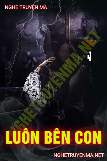Luôn Bên Con