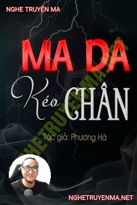 Ma Da Kéo Chân