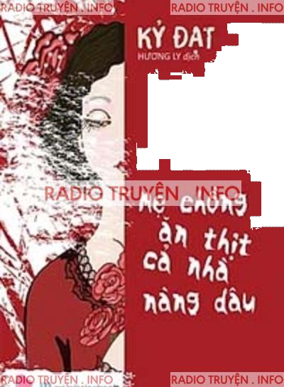 Mẹ Chồng Ăn Thịt Cả Nhà Nàng Dâu