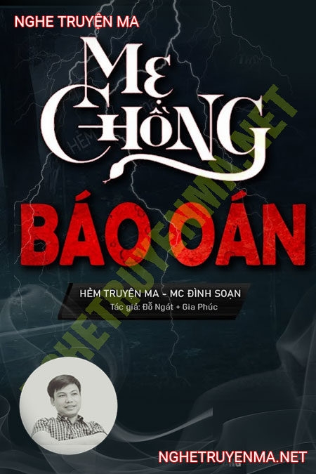 Vong Mẹ Chồng Báo Oán