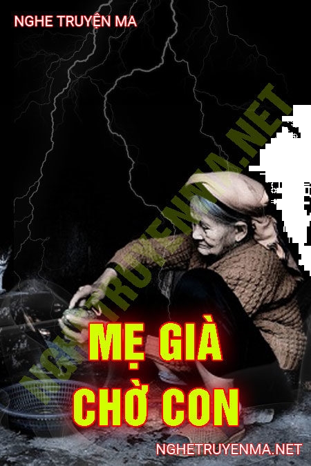 Mẹ Già Chờ Con