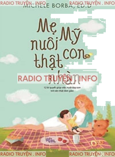 Mẹ Mỹ Nuôi Con Thật Nhàn