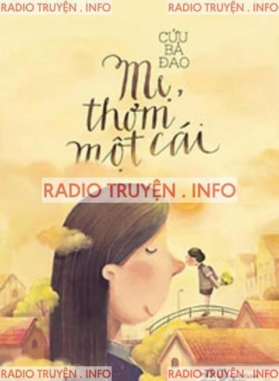 Mẹ, Thơm Một Cái