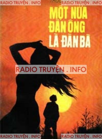 Một Nửa Đàn Ông Là Đàn Bà