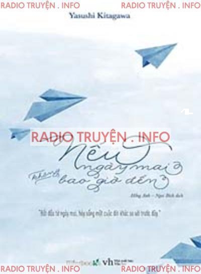 Nếu Ngày Mai Không Bao Giờ Đến